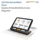 Humanware Explore 8 Handheld Electronic Magnifier New. Price: $800.00.